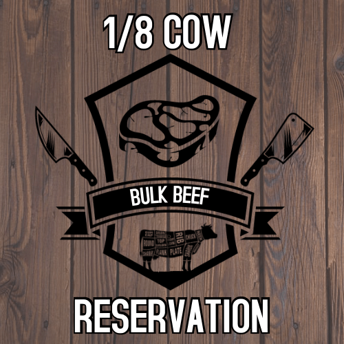 Eighth Cow-*DEPOSIT AND RESERVATION ONLY